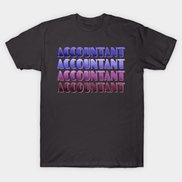 Accountant T-Shirt by LM Designs by DS